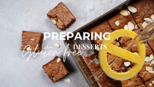 Gluten Free dessert