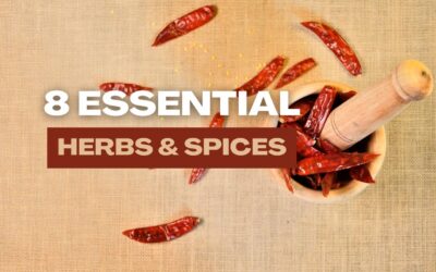 8 Essential Herbs and Spices Every Kitchen Should Have